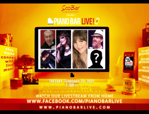 Piano Bar Live! Streams This Tuesday, February 23, with Host Scott Barbarino, Plus Guests Pamela Clay, Trip Kennedy, Gina Milo, Tracy Stark and More